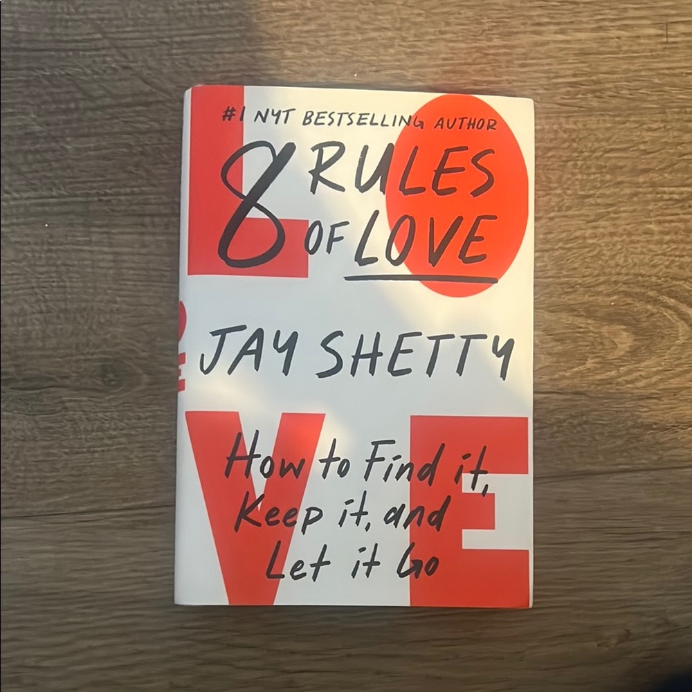 8 Rules of Love by Jay Shetty